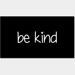 Be Kind Typography In Simple Script An Inspiring Saying Posters and Art